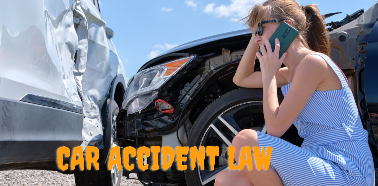 CAR ACCIDENT LAW 2023