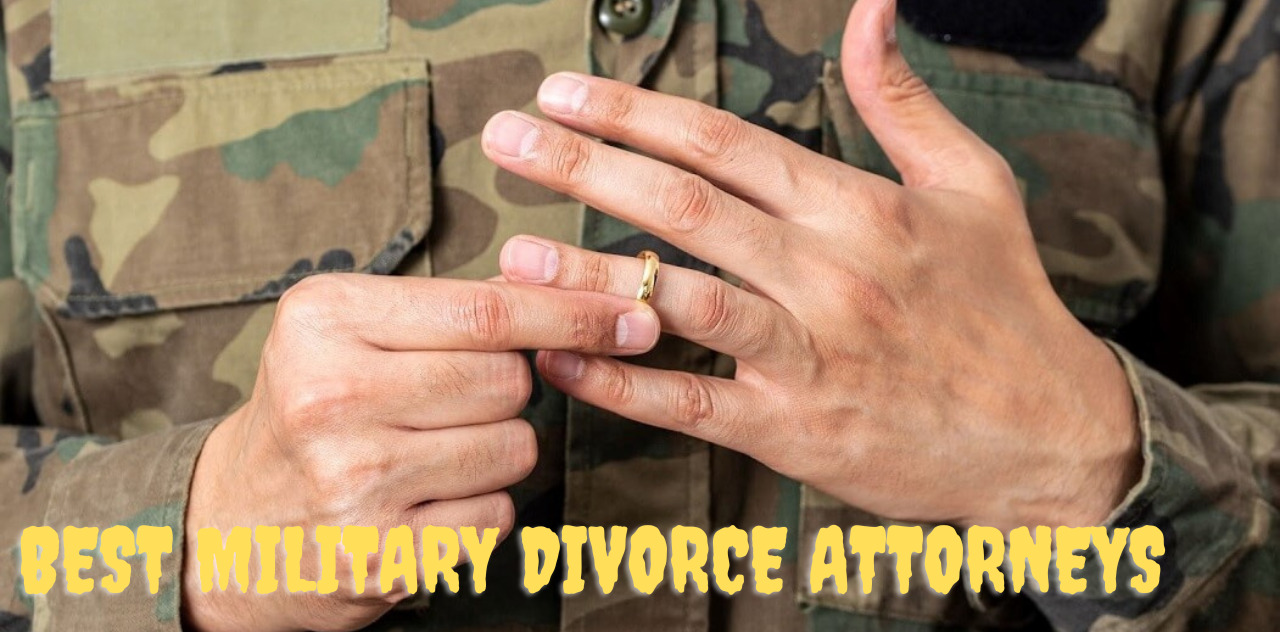 Finding the Best Military Divorce Attorneys Nearby Expert Guidance 2023