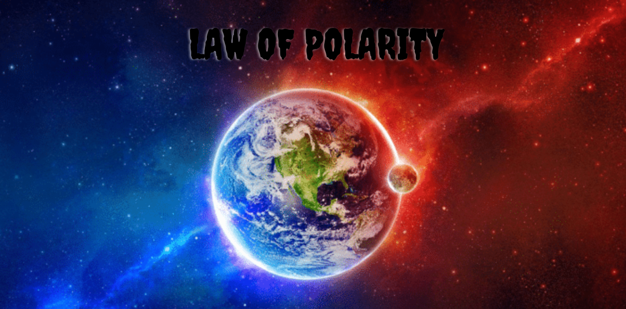 A Deep Dive into the Law of Polarity Unlocking the Top Secrets of Opposites 2023