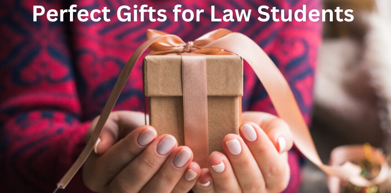 Thoughtful and Practical Presents Perfect Gifts for Law Students 2023