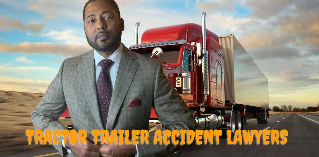The Ultimate Guide to Tractor Trailer Accident Lawyers in New York 2023