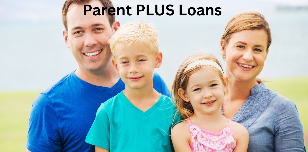 Unlocking the Power of Parent PLUS Loans Everything You Need to Know Now 2023