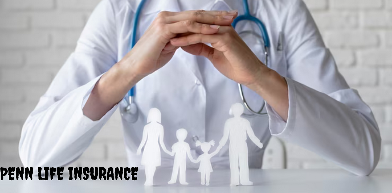 Why Penn Life Insurance is Your Key to Financial Security Unlocking Peace of Mind 2024