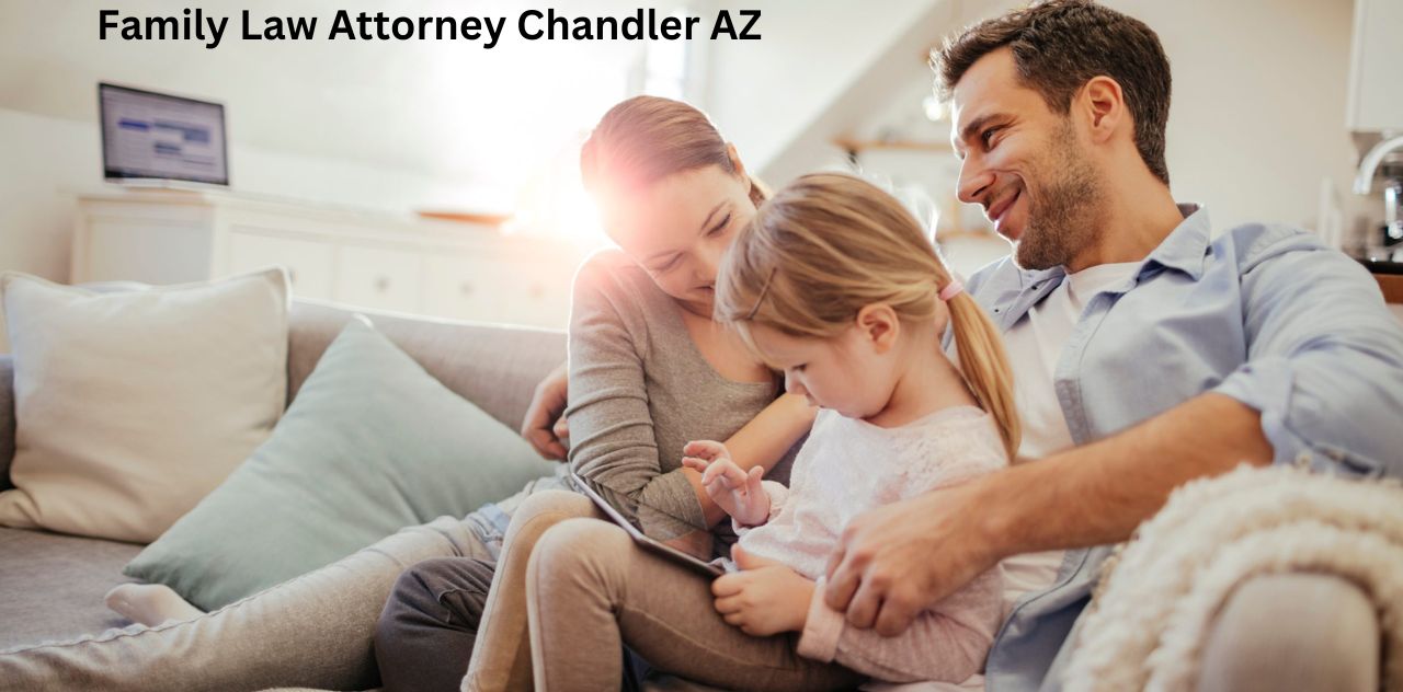 Family Law Attorney Chandler AZ