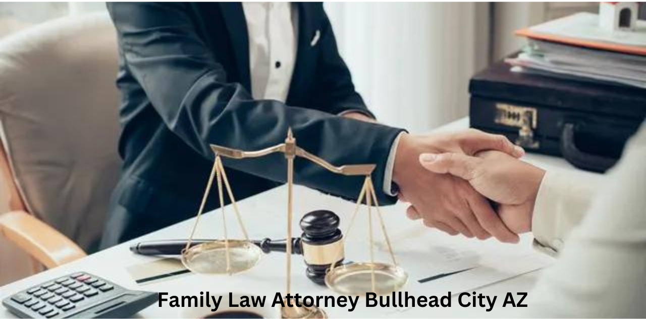 family law attorney Bullhead City AZ
