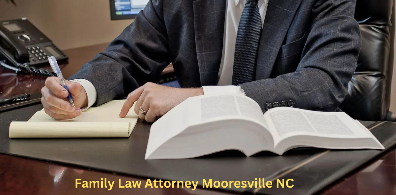 Family Law Attorney Mooresville NC