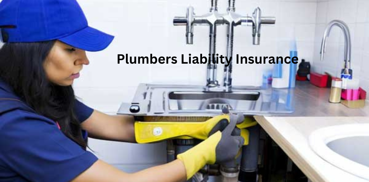 Plumbers Liability Insurance