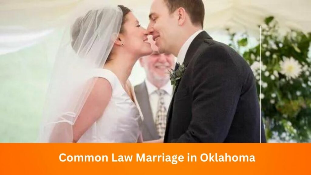 Common Law Marriage in Oklahoma