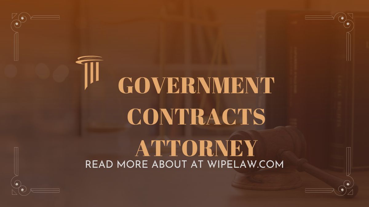 Government Contracts Attorney