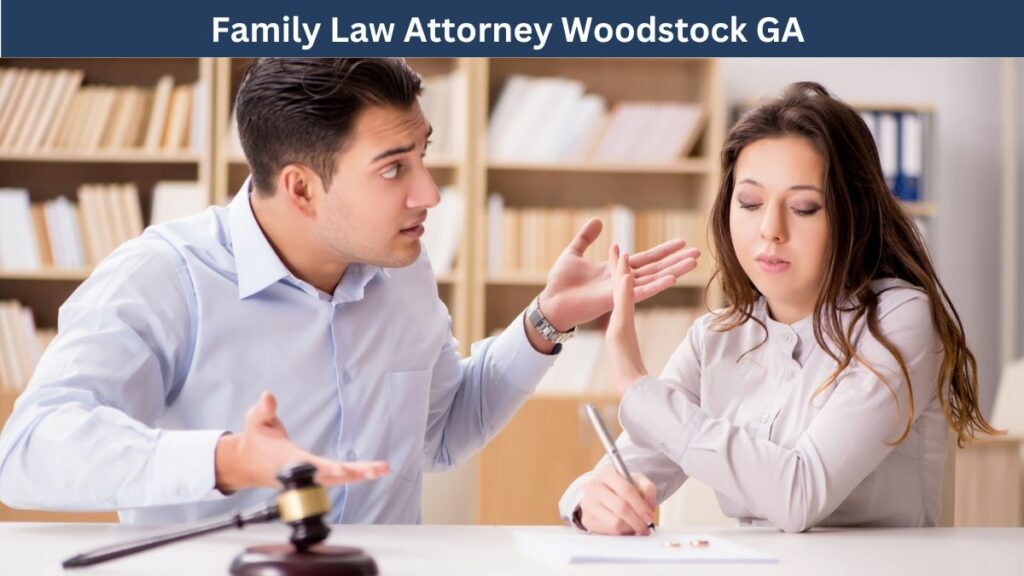 Expert Family Law Attorney Woodstock GA