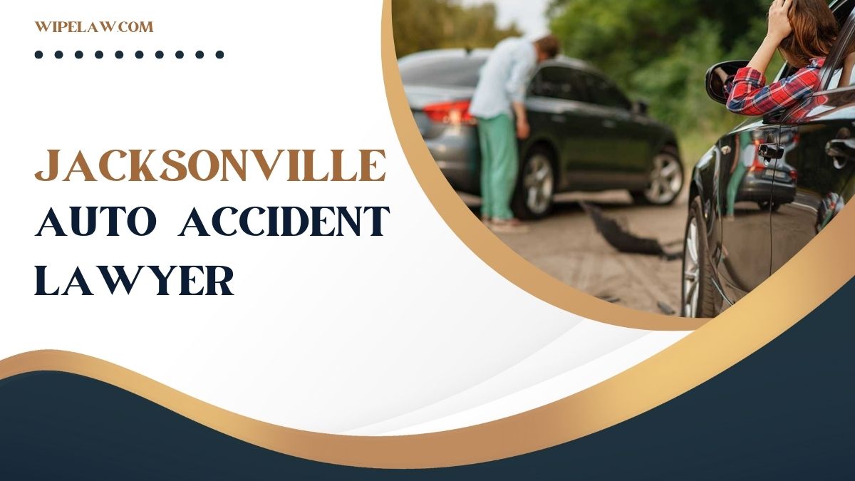 Find the Expert Jacksonville Auto Accident Lawyer