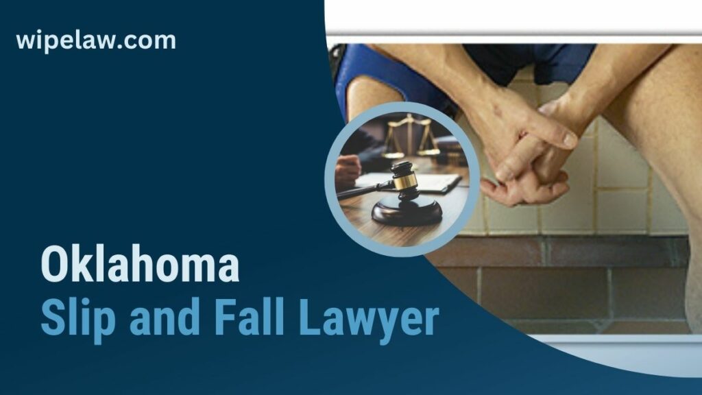 Expert Oklahoma Slip and Fall Lawyer