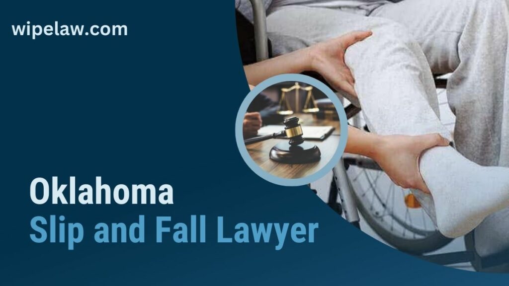 Expert Oklahoma Slip and Fall Lawyer