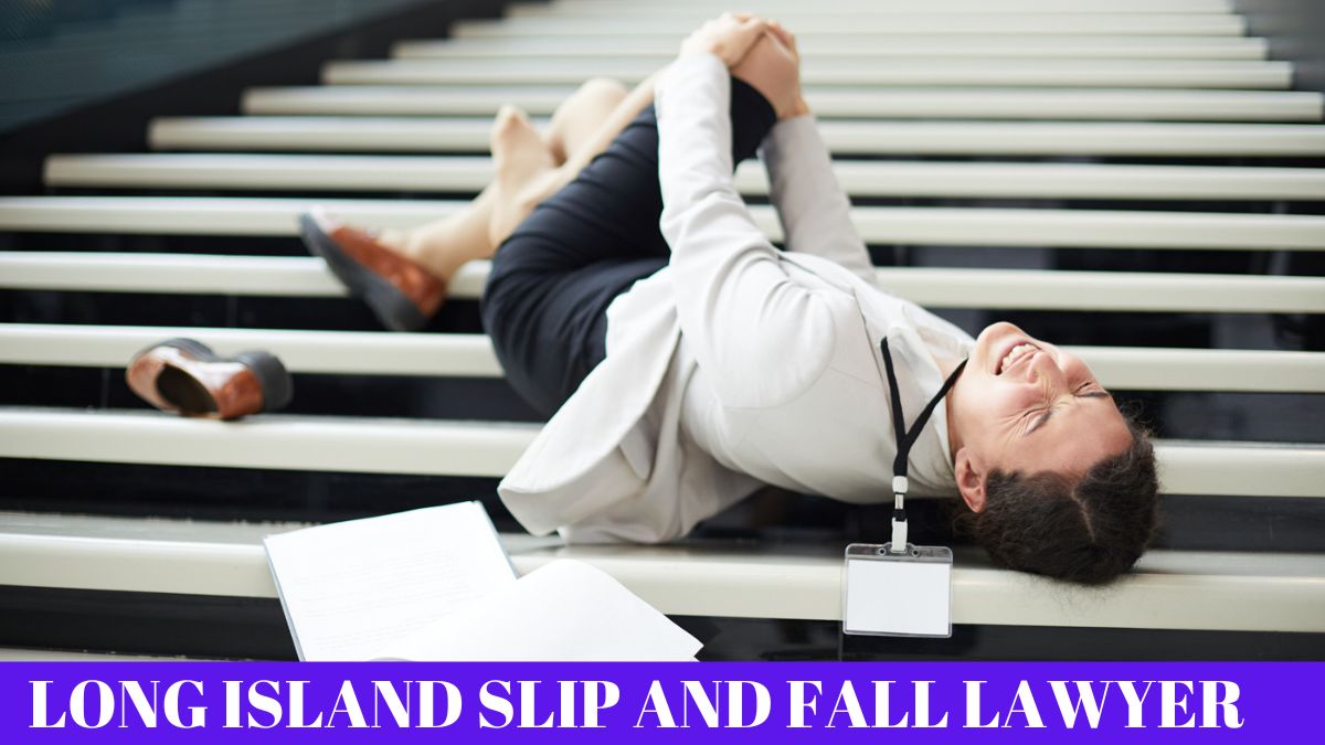 Expert Long Island Slip and Fall Lawyer