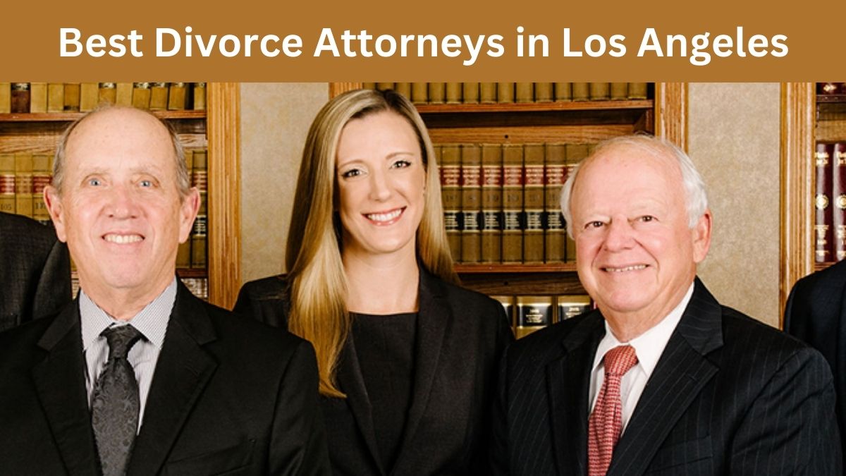 Best Divorce Attorneys in Los Angeles