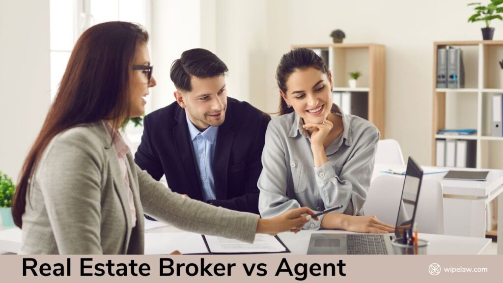 What is a Real Estate Broker vs Agent