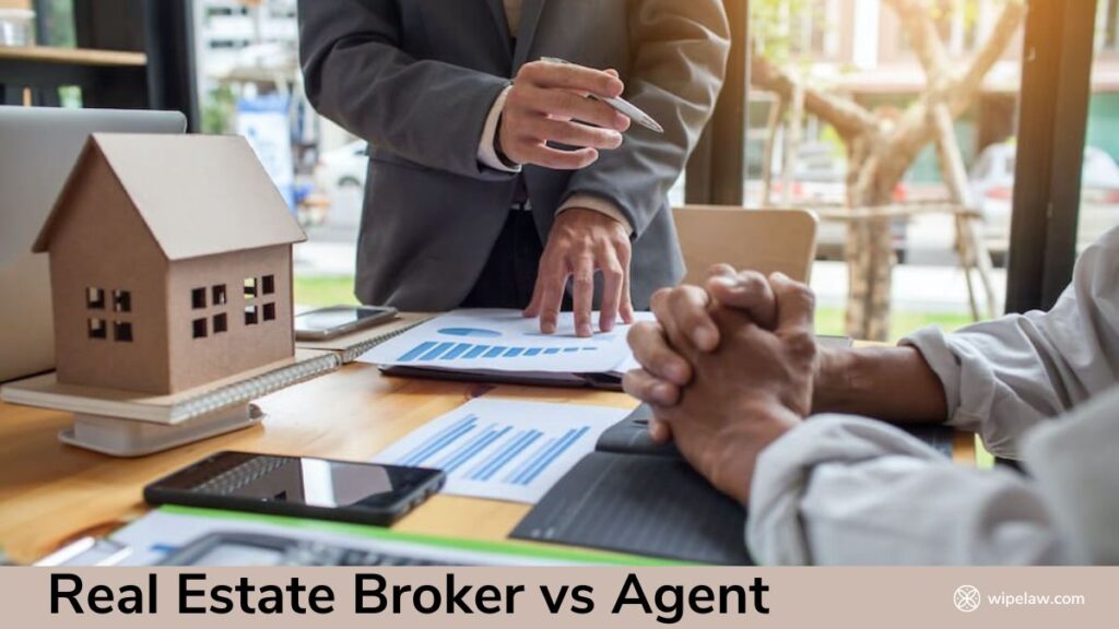 What is a Real Estate Broker vs Agent